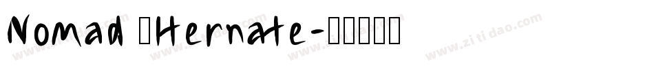 Nomad Alternate字体转换